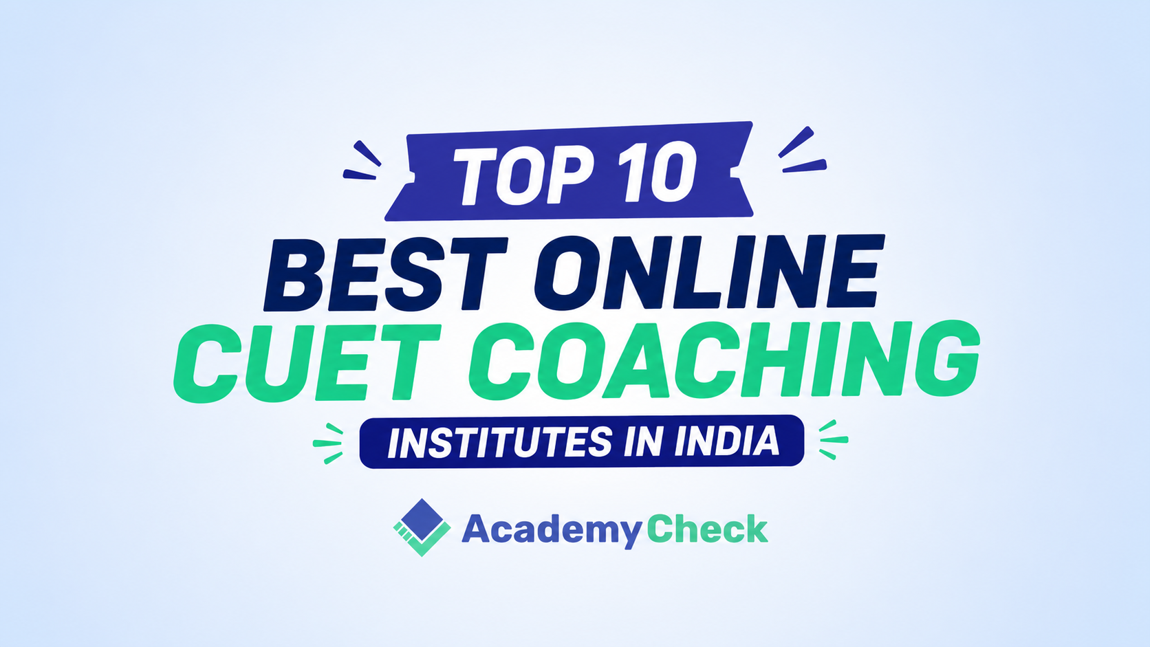 Which is the Best Online CUET Coaching in India? Top 10 Compared